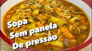 SOPA DE LEGUMES COM CARNE E MACARRÃO VAI ESPANTAR SEU FRIO