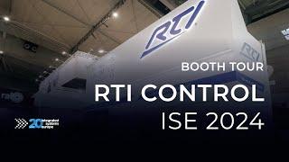 RTI Booth Tour  ISE 2024