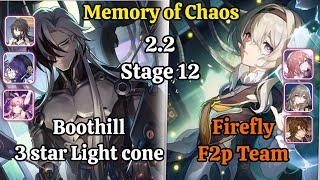 E0S0 Botthill with 3 Star Light cone & E0S0 Firefly f2p Team Memory of Chaos stage 12 clear HSR