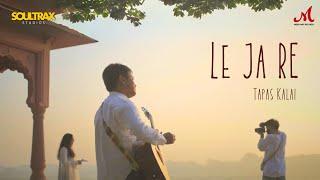 Le Ja Re - Full Video  Tapas Kalai  Soultrax  Merchant Records  New Hindi Song 2024