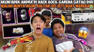 AKUN ADEK ANDRA KENA HACK LANGSUNG LAPOR BOCIL GARENA & GW BUAT DIBELIIN AKUN SULTAN 20JT