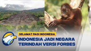Indonesia Duduki Peringkat Pertama Negara Paling Indah Versi Majalah Forbes