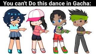 You Cant Do The POKÉDANCE in Gacha 