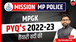 MP POLICE CONSTABLE EXAM 2023  MPGK FOR MP POLICE CONSATABLE  MPGK PYQs BY SAUDAN SIR