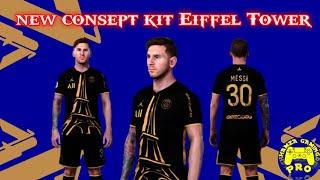 TERBARU  PSG Consept Kit Eiffel Tower Update 20212022 EFootball 2022 PPSSPP  By HMPRO