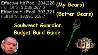 Soulwrest Guardian Budget Build Guide  PoE 3.25