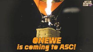 After School Club 《Preview》 ONEWE is coming to ASC with their new album Planet Nine  ISOTROPY.