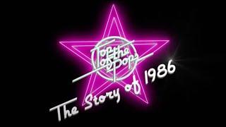 Top of the Pops - The Story Of 1986 Remastered