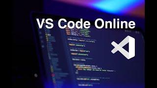 VS Code online  How to run VS Code in the web browser