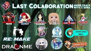 Colaboration Last Anime Crack