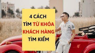 4 Cách tìm từ khóa được tìm kiếm nhiều nhất  Hướng dẫn nghiên cứu từ khóa  Lý Thành Nguyên