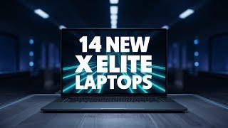 14 New Snapdragon X Elite AI Laptops