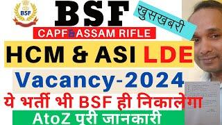 BSF HCM Vacancy 2024  BSF HCM LDE Vacancy 2024  BSF HCM LDCE Vacancy 2024  BSF ASI Vacancy 2024