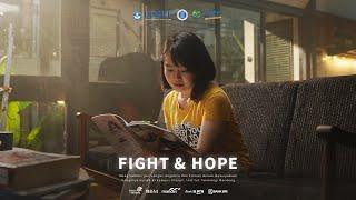 Fight & Hope  Film Pendek SBMPTN ITB