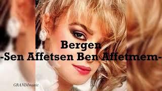 Bergen-Sen Affetsen Ben Affetmem  GRANDImusic