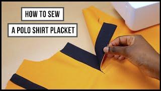 POLO SHIRT PLACKET MAKING An Easy Step by Step Pattern and Sewing Tutorial