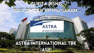 Astra International Tbk saham ASII habis 28 menit bahas sejarah bisnisnya...