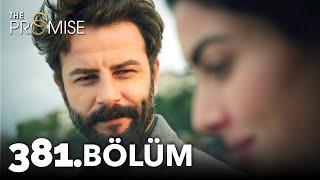 Yemin 381.Bölüm  The Promise Season 4 Episode 381