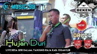 Pasukan MZ Music 99  Hujan Duri  Live Seri Dalam Ogan Ilir  Beken Production