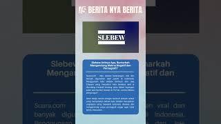 Slebew Artinya Apa Bernarkah Mengandung Makna Negatif dan Pornografi