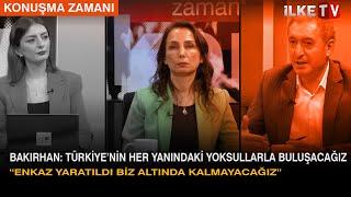 Enkaz Yaratıldı Biz Altında Kalmayacağız  Konuşma Zamanı  İlkeTV