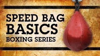 Speed Bag Basics