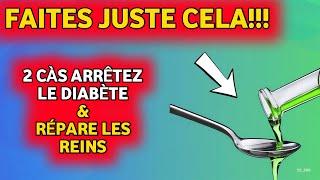 2 cuillères à soupe avant les repas pour arrêter le DIABÈTE et réparer vos reins rapidement