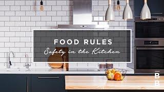 Food Rules Guide Safety in the Kitchen