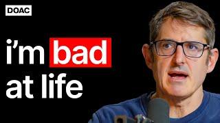 Louis Theroux The Thing That Makes Me Great At Work Makes Me Bad At Life  E198