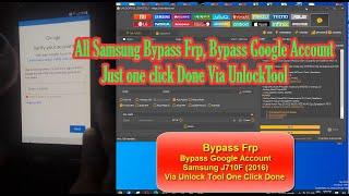 Bypass Frp  Bypass Google Account  Samsung J710FN 2016 Via Unlock Tool One Click Done