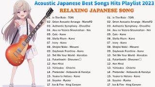 Best Acoustic Japanese Song  Relaxing Japanese Acoustic Music