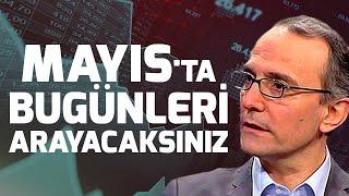 Mayısta Enflasyon Tepe Noktaya Gelecek  Emin Çapa