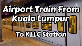 Kuala Lumpur Airport Train To The City Center