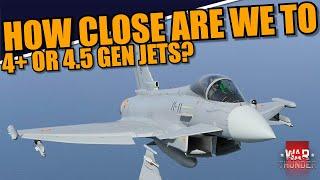War Thunder - HOW close are WE to 4.5 or 4+ GEN JETS in the GAME?