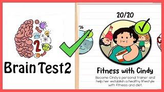 Brain Test 2 FITNESS WITH CINDY All Levels 1-20 Solution Walkthrough