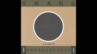 Swans Are Dead - Swans 1998 Full Live Album
