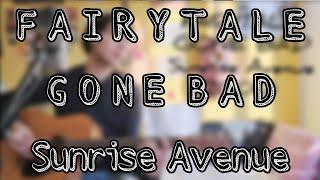 Sunrise Avenue - Fairytale gone bad Cover