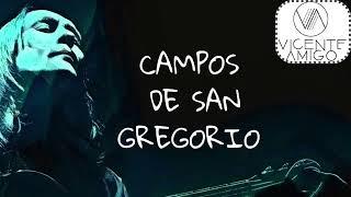 VICENTE AMIGO  CAMPOS DE SAN GREGORIO EN DIRECTO