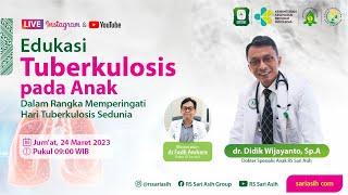 Edukasi Tuberkulosis Pada Anak Memperingati Hari Tuberkulosis Sedunia