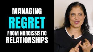 Lessons for anyone who regrets a narcissistic relationship