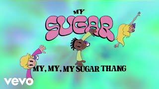 Yung Gravy IshDARR - Sugar Mama Official Lyric Video