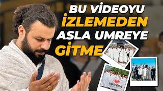 Bu Videoyu İzlemeden Asla Umreye Gitme - Mavera Umre Programı