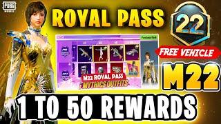 M22 ROYAL PASS 1 TO 50 RP REWARDS  FREE VEHICLE SKIN IN ROYAL PASS  MONTH 22 ROYAL PASS PUBGM