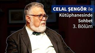 Celal Şengör ile Kütüphanesinde Sohbet 3. Bölüm