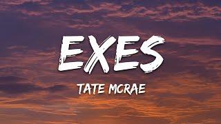 Tate McRae - exes Lyrics