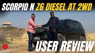 User Review - Scorpio N Z6 Diesel AT  Mostly Flawless But...