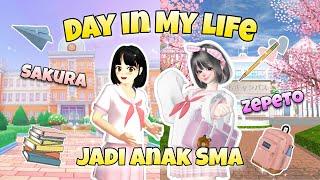 DAY IN MY LIFE COLLAB ZEPETO*SAKURA SCHOOL SIMULATOR  JADI PELAJAR SMA