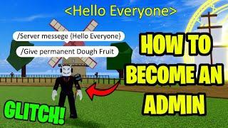 HOW TO BECOME AN ADMIN IN BLOX FRUITS