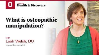 What is osteopathic manipulation?  Ohio State Medical Center