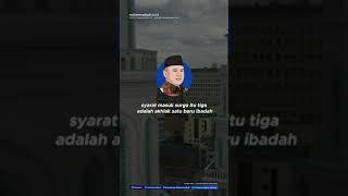 Wajib Tahu Ini Syarat Masuk Surga   Kajian Satu Menit  Prof  Dr  H  Dadang Kahmad MSi